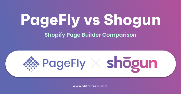 PageFly vs Shogun: Shopify Page Builder Comparison