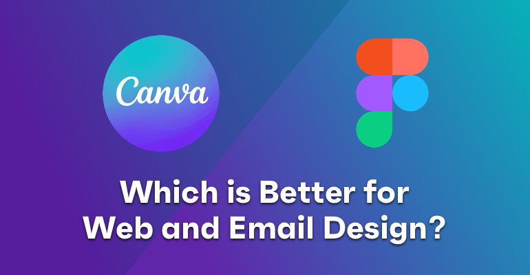 canva-vs-figma-which-is-better-for-web-and-email-design