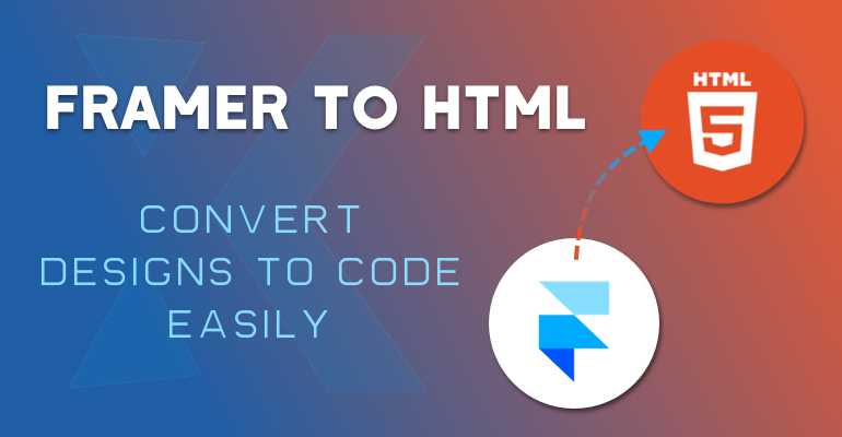 framer-to-html-convert-designs-to-code-easily